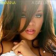 Le texte musical IF IT'S LOVIN' THAT YOU WANT (PART 2) de RIHANNA est également présent dans l'album A girl like me (2006)