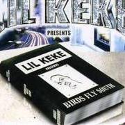 Le texte musical I'M A G de LIL' KEKE est également présent dans l'album Birds fly south (2002)