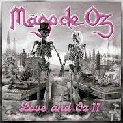 Le texte musical QUIERO MORIRME EN TI de MAGO DE OZ est également présent dans l'album Love and oz 2 (2022)