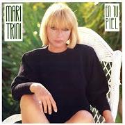 Le texte musical LA SOLEDAD de MARI TRINI est également présent dans l'album En tu piel (1987)