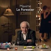 Le texte musical LA BÊTE CURIEUSE de MAXIME LE FORESTIER est également présent dans l'album Le cadeau (2013)