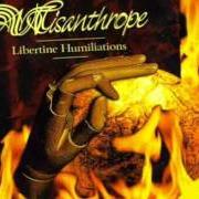 Le texte musical AT 666 DAYS de MISANTHROPE est également présent dans l'album Libertine humiliations (1998)