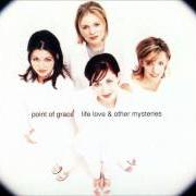 Le texte musical GOD FORBID de POINT OF GRACE est également présent dans l'album Life, love and other mysteries (1996)