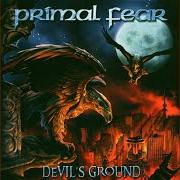 Le texte musical DIE YOUNG de PRIMAL FEAR est également présent dans l'album Devil's ground (2004)