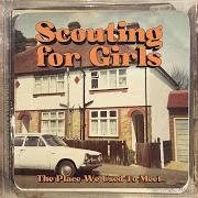 Le texte musical THE PLACE WE USED TO MEET de SCOUTING FOR GIRLS est également présent dans l'album The place we used to meet (2023)