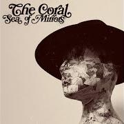 Le texte musical CHILD OF THE MOON de THE CORAL est également présent dans l'album Sea of mirrors (2023)