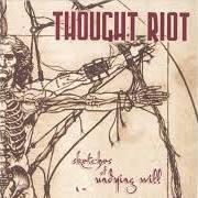 Le texte musical CYCLE OF THE STREETS de THOUGHT RIOT est également présent dans l'album Sketches of undying will (2003)