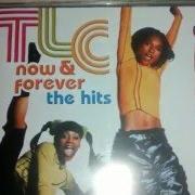 Le texte musical COME GET SOME de TLC est également présent dans l'album Now & forever - the hits (2003)