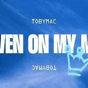 Le texte musical CAN'T STOP ME de TOBYMAC est également présent dans l'album Heaven on my mind (2025)