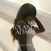 Le texte musical CAN I LOVE SOMEBODY THE WAY I WANNA BE LOVED de YOLANDA ADAMS est également présent dans l'album Sunny days (2024)