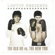 Le texte musical COOL SCOUTS de LAPTOP est également présent dans l'album The old me vs. the new you (2001)