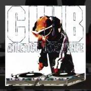 Le texte musical LA FLECHA DE CUPIDO de LOS AUTENTICOS DECADENTES est également présent dans l'album Club atlético decadente (2006)