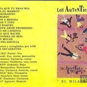 Le texte musical VENÍ RAQUEL de LOS AUTENTICOS DECADENTES est également présent dans l'album El milagro argentino (1989)