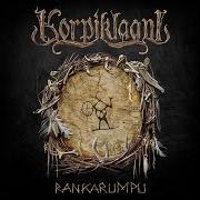 Le texte musical RANKARUMPU de KORPIKLAANI est également présent dans l'album Rankarumpu (2024)