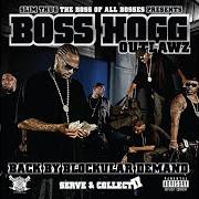 Le texte musical STAY FLY FLOW de BOSS HOGG OUTLAWZ est également présent dans l'album Outlaw season (2007)