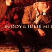Le texte musical WALLFLOWER de BUDDY & JULIE MILLER est également présent dans l'album Buddy & julie miller (2001)