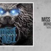 Le texte musical MASSES OF A DYING BREED de MISS MAY I est également présent dans l'album Monument (2010)