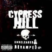 Le texte musical BOOM BIDDY BYE BYE (FUGEES REMIX) de CYPRESS HILL est également présent dans l'album Unreleased & revamped (1996)