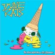 Le texte musical BULLSHIT de DUNE RATS est également présent dans l'album The kids will know it's bullshit (2017)