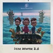 Le texte musical DEAR WINTER 2.0 de AJR est également présent dans l'album Dear winter 2.0 (2020)