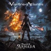 Le texte musical COLLIDE de VISIONS OF ATLANTIS est également présent dans l'album Pirates ii – armada (2024)