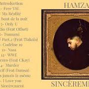 Le texte musical MURDER de HAMZA est également présent dans l'album Sincèrement (2023)