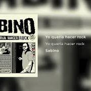 Le texte musical SAB HOP de SABINO est également présent dans l'album Yo quería hacer rock (2017)