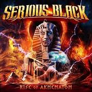 Le texte musical I WILL REMEMBER de SERIOUS BLACK est également présent dans l'album Rise of akhenaton (2024)