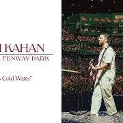 Le texte musical PAIN IS COLD WATER - LIVE FROM FENWAY PARK de NOAH KAHAN est également présent dans l'album Live from fenway park (2024)