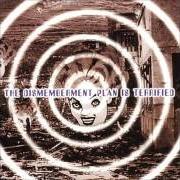 Le texte musical DO THE STANDING STILL de DISMEMBERMENT PLAN est également présent dans l'album The dismemberment plan is terrified (1997)