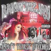 Le texte musical BIGGER THAN LIFE de BADMÓMZJAY est également présent dans l'album Don't trust bitches (2024)