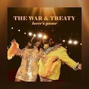 Le texte musical YESTERDAY'S BURN de WAR AND TREATY (THE) est également présent dans l'album Lover's game (2023)