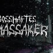 Le texte musical BOSSHAFTES MASSAKER de ASCHE est également présent dans l'album Bosshaftes massaker (2023)