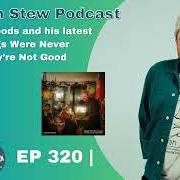 Le texte musical IT'S BEEN LIKE THAT FOR A WHILE de DONOVAN WOODS est également présent dans l'album Things were never good if they're not good now (2024)