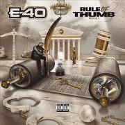 Le texte musical GPS de E-40 est également présent dans l'album Rule of thumb: rule 1 (2023)