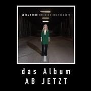 Le texte musical ABSCHIEDSLIED de ALEXA FESER est également présent dans l'album A! (2019)