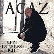 Le texte musical PSYCHOPOSSE 2 de ACAZ est également présent dans l'album Mein dunkles ich (2015)