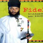 Le texte musical JAH LOVEISKEY de FIDEL NADAL est également présent dans l'album Brillando por negus (2002)