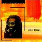 Le texte musical JUST BECAUSE I'M A RASTAMAN de PETER BROGGS est également présent dans l'album Ras portraits: peter broggs (1997)