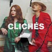 Le texte musical CLICHÉS de JESSE & JOY est également présent dans l'album Clichés (2022)